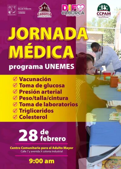 DIF Caborca te invita hoy 28 de febrero a aprovechar la Jornada Médica gratuita de UNEMES.