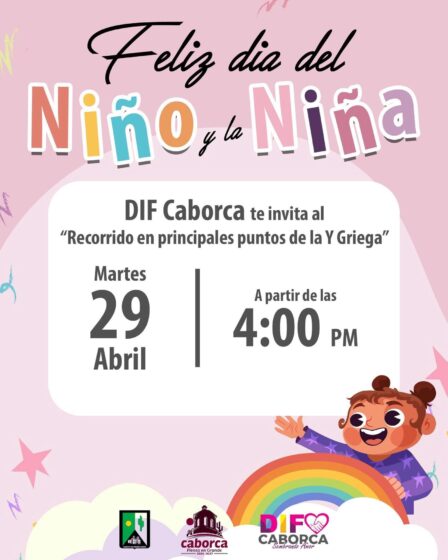 Inician hoy los festejos del Día del Niño y la Niña en Caborca